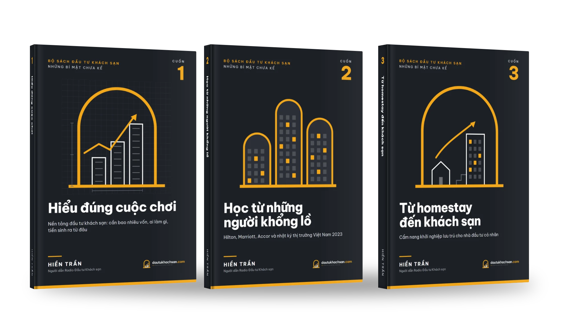 Ba cuốn sách Đầu tư Khách sạn – Những bí mật chưa kể